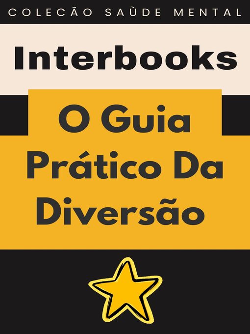 Title details for O Guia Prático Da Diversão by Interbooks - Available